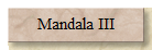 Mandala III